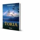 Toria. Seria Cercurile mistice, Volumul 3 - Nicoleta Tudor (ISBN: 9786068894126)