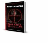 Balanta puterii. Seria Alina Marinescu, Vol. 3 - Monica Ramirez (ISBN: 9786068894034)