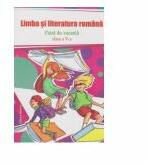 Limba si literatura romana. Caiet de vacanta clasa a V-a - Vasile Goran (ISBN: 9786065356177)