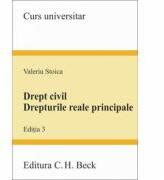 Drept civil. Drepturile reale principale, editia a III-a - Valeriu Stoica (ISBN: 9786061806676)
