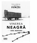Vinerea Neagra - Doru Munteanu (ISBN: 9786068814216)