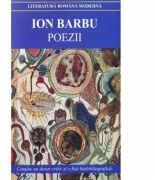 Poezii - Ion Barbu (ISBN: 9789731046938)