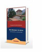 Din Rasarit in Apus. Ortodoxie si catolicism - Placide Deseille (ISBN: 9786066666978)