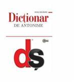 Dictionar de antonime - Vasile Bahnaru (ISBN: 9789975850285)