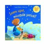 Somn usor, micutule soricel! - Frauke Weldin, Maya Geis (ISBN: 9786067044416)