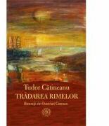 Tradarea rimelor - Tudor Catineanu (ISBN: 9786067972580)