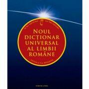 Noul dictionar universal al limbii romane. Editia a 5-a, revazuta (ISBN: 9786063305214)
