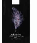 Acluofobia - Flavius Ardelean (ISBN: 9786067630633)