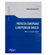Protectia europeana a drepturilor omului editia 5 - Bianca Selejan-Gutan (ISBN: 9786062710729)