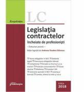 Legislatia contractelor incheiate de profesionisti Editia 2018 (ISBN: 9786062710422)