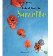 Cadoul gargaritei Suzette - Quentin Greban (ISBN: 9786065357624)