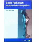 Boala Parkinson: Aspecte clinico-terapeutice - Szasz Jozsef Attila (ISBN: 9786068215709)