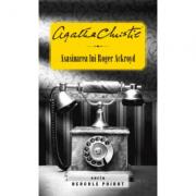 Asasinarea lui Roger Ackroyd - Agatha Christie. Seria Hercule Poirot (ISBN: 9786066869263)