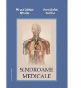 Sindroame medicale. Editia a doua - Mircea Cristian Nastase, Viorel Stefan Nastase (ISBN: 9786061711499)
