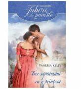 Trei saptamani cu o printesa - Vanessa Kelly (ISBN: 9786063322921)
