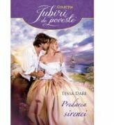 Predarea sirenei - Tessa Dare (ISBN: 9786063317255)
