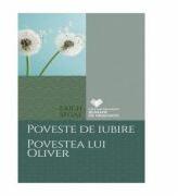 Poveste de iubire. Povestea lui Oliver - Erich Segal (ISBN: 9786063321122)