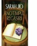 Anotimpul regasirii - Sarah Jio (ISBN: 9786066008945)