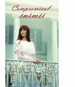Compromisul inimii - Mary Jo Putney (ISBN: 9786066007276)