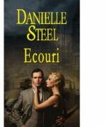 Ecouri - Danielle Steel (ISBN: 9786068481203)