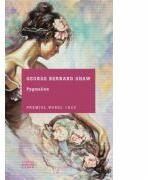 Pygmalion - George Bernard Shaw (ISBN: 9786063301391)