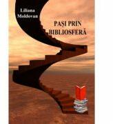 Pasi prin bibliosfera. Volumul I (ISBN: 9789738099050)