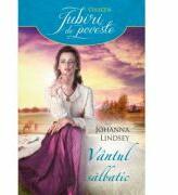 Vantul salbatic - Johanna Lindsey (ISBN: 9786063326516)