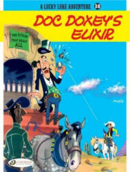 Lucky Luke 38 - Doc Doxey's Elixir - Morris (2012)