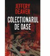 Colectionarul de oase - Jeffery Deaver (ISBN: 9789734602254)