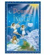 Povesti cu ingeri - Claudia Cojocaru (ISBN: 9786068553214)