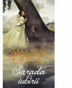 Sarada iubirii - Amanda Quick (ISBN: 9786066861922)