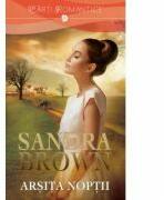 Arsita Noptii - Sandra Brown (ISBN: 9786067417661)