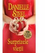 Surprizele vietii - Danielle Steel (ISBN: 9786068481944)