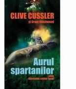 Aurul spartanilor - Clive Cussler (ISBN: 9789736758218)