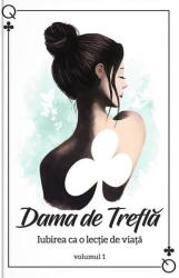 Dama de trefla. Volumul I - Dama de Trefla (ISBN: 9786069008096)