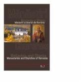 Manastiri si biserici din Romania: Muntenia si Oltenia (Fr - Ge) - Ieromonah Iustin Marchis (ISBN: 9789737959232)