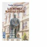 Lacrimile marelui orb. Eseu despre Lucian Blaga (ISBN: 9786069339640)