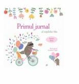 Primul jurnal al copilului tau. Pentru fetite - Ilustratii de Kaliaha Volha (ISBN: 9786064400932)