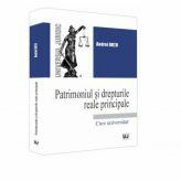 Patrimoniul si drepturile reale principale - Andrei Dutu (ISBN: 9786063902888)