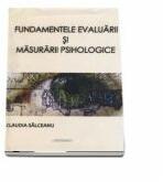 Fundamentele evaluarii si masurarii psihologice - Claudia Salceanu (ISBN: 9786061142392)