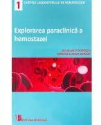Explorarea paraclinica a hemostazei - Delia Mut Popescu, Simona Ileana Avram (ISBN: 9789733908401)