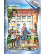 Religie. Caiet pentru elevi. Clasa a III-a - Camelia Muha, Elena Mocanu (ISBN: 9786067590999)