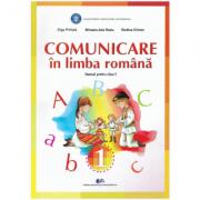 Comunicare in limba romana, manual pentru clasa 1 - Olga Piriala, Mihaela Ada Radu, Rodica Chiran (ISBN: 9786063113635)