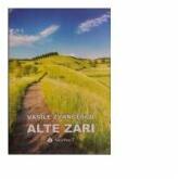 Alte zari - Vasile Zvancescu (ISBN: 9789731097848)