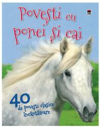 Povești cu ponei și cai (ISBN: 9786068905549)