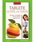 Tablete de stil de viata. Editia de lux - Hans Diehl, Aileen Ludington (ISBN: 9789731018966)