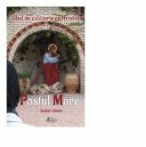 Ghid de calatorie cu Hristos prin Postul Mare. Lecturi zilnice - Natalia Corlean (ISBN: 9786068933177)