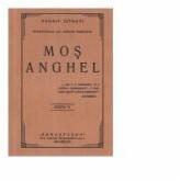 Mos Anghel - Panait Istrati (ISBN: 9786061508334)
