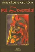 Fiul Dragonului. Povestea lui Vlad Tepes - Per Olof Ekstrom (ISBN: 9789736246159)