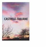 Castrele-Traiane - Laura Cercel-Mihaita (ISBN: 9786061158669)